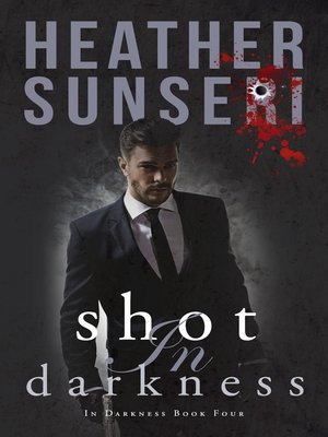 cover image of Shot in Darkness